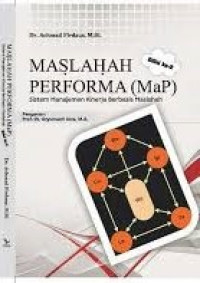 Maslahah Performa (MaP) : sistem manajemen kinerja berbasis maslahah