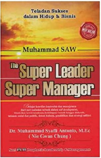 Muhammad SAW: The Super Leader Super Manager