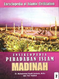 Ensiklopedia peradaban islam : Madinah