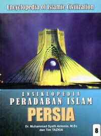 Ensiklopedia peradaban islam : Persia
